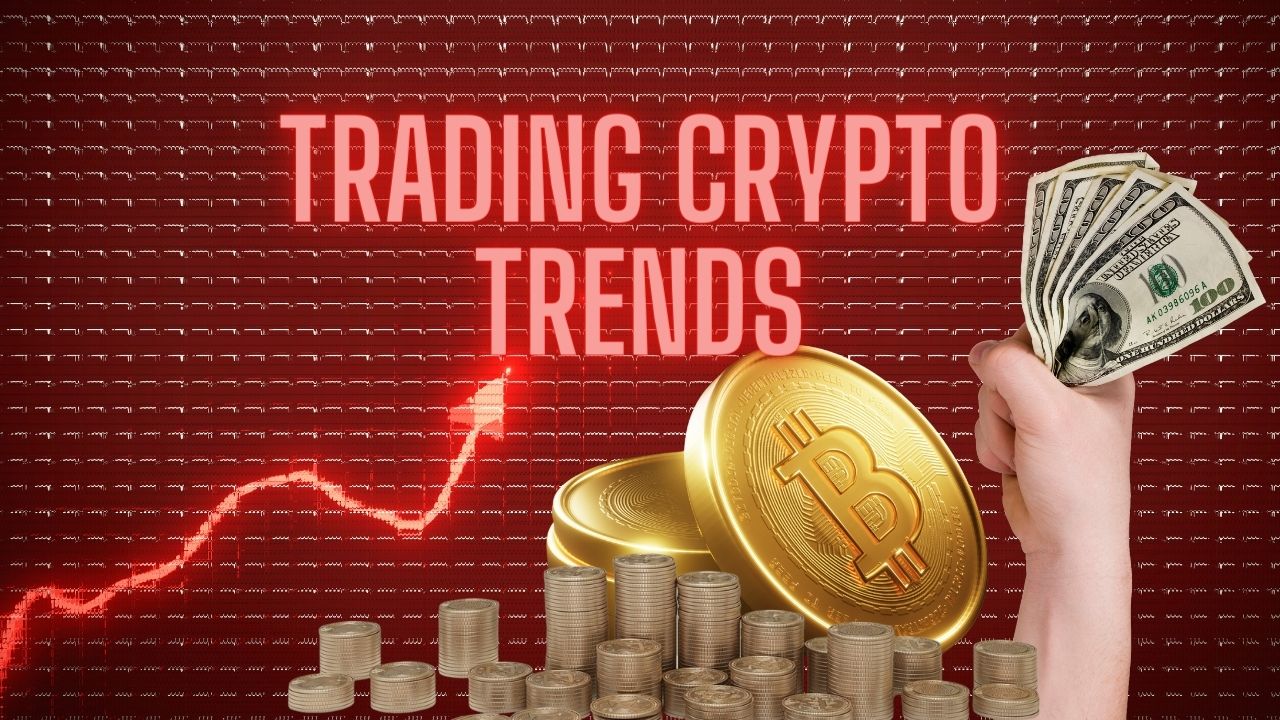 trading crypto on trends